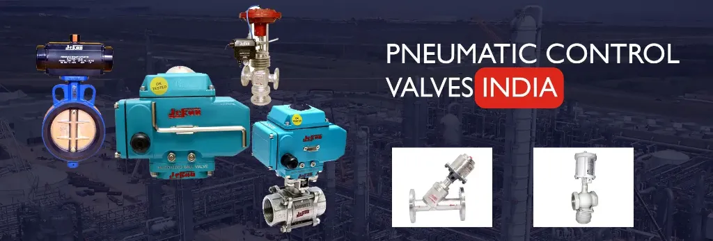 Pneumatic Control Valves India
